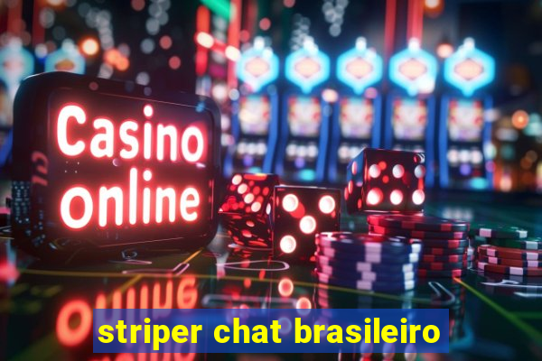 striper chat brasileiro